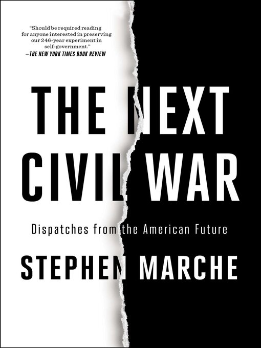 Title details for The Next Civil War by Stephen Marche - Wait list